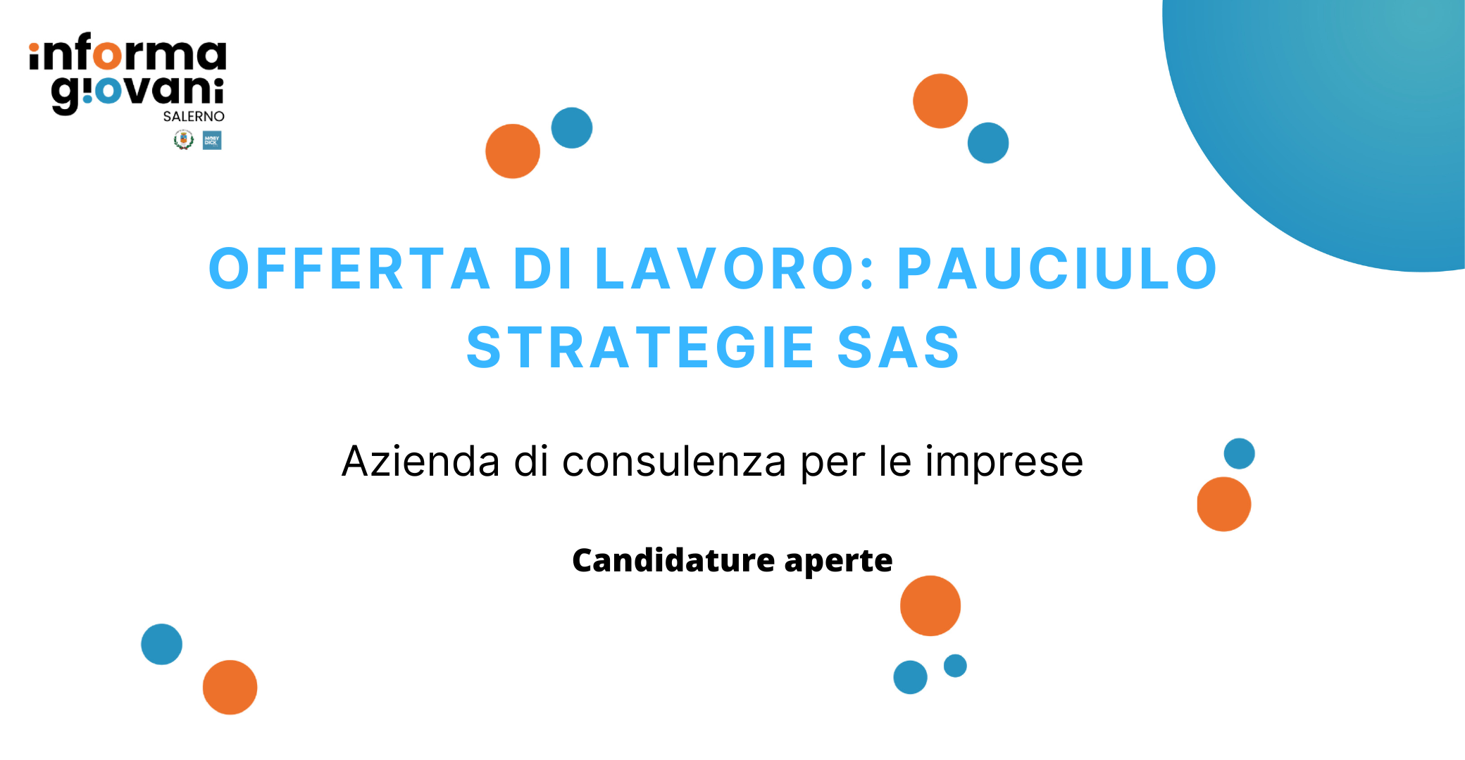 OFFERTA DI LAVORO: PAUCIULO STRATEGIE SAS