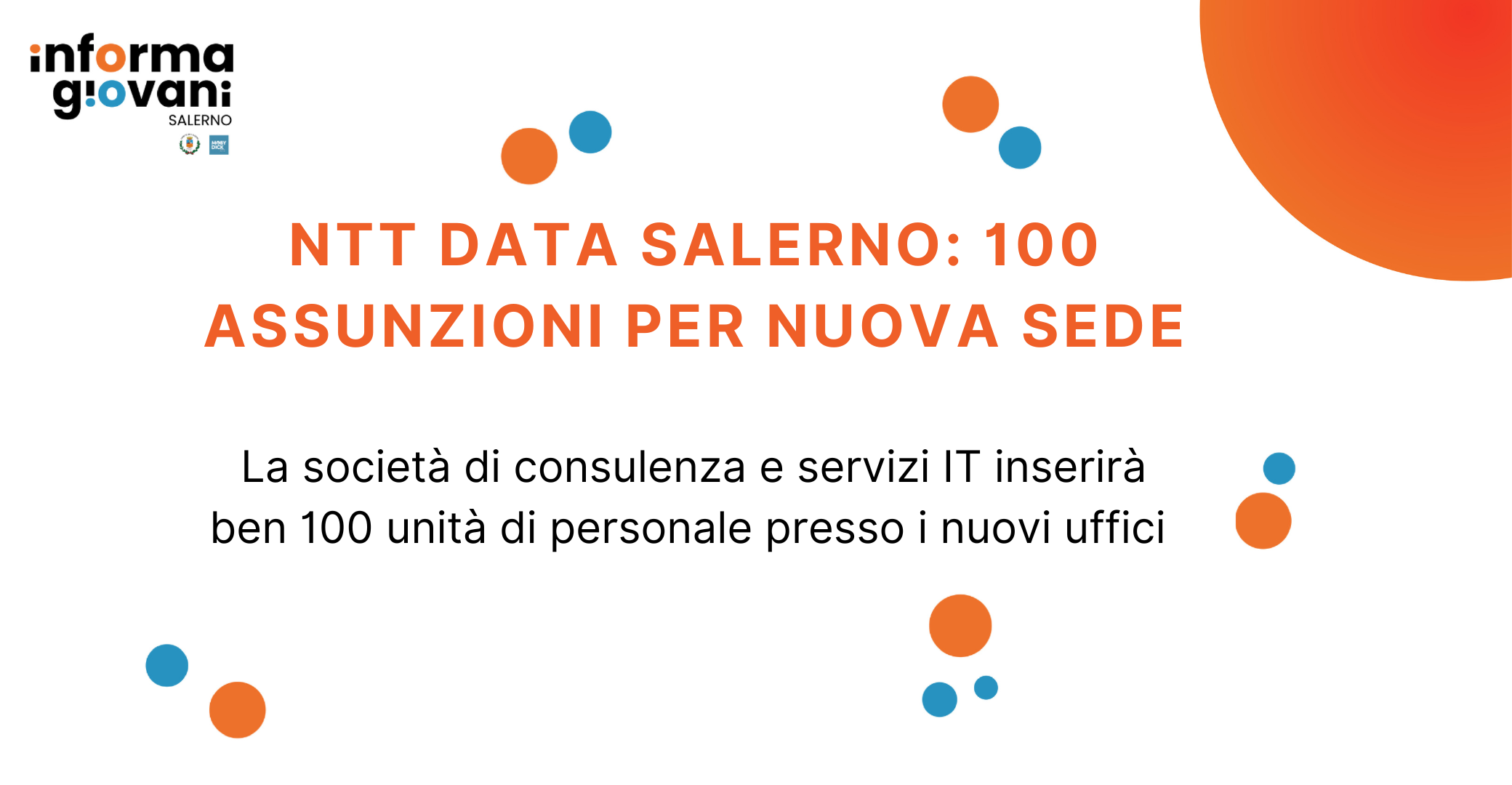 NTT DATA SALERNO: 100 ASSUNZIONI PER NUOVA SEDE